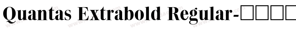 Quantas Extrabold Regular字体转换